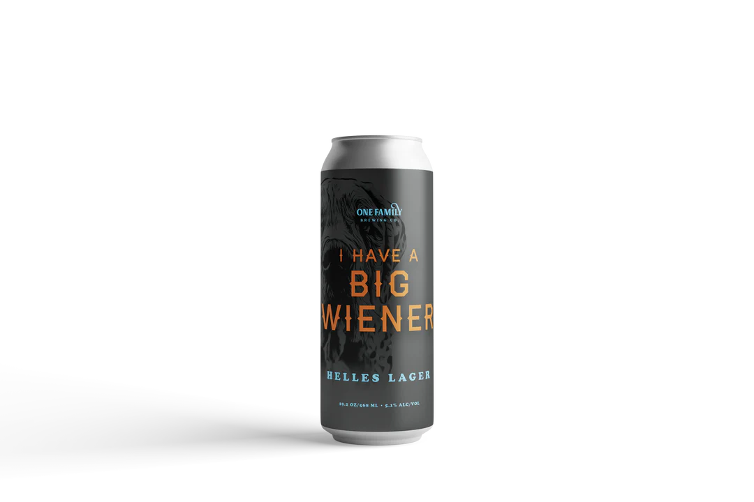 One Family I Have a Big Weiner Lager 4 pack 19.2 oz cans