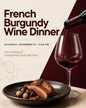 A Night of Burgundy Saturday November 21st @ 6:00 pm