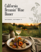 California Dreamin Wine Dinner - October 17th at 6:30 pm