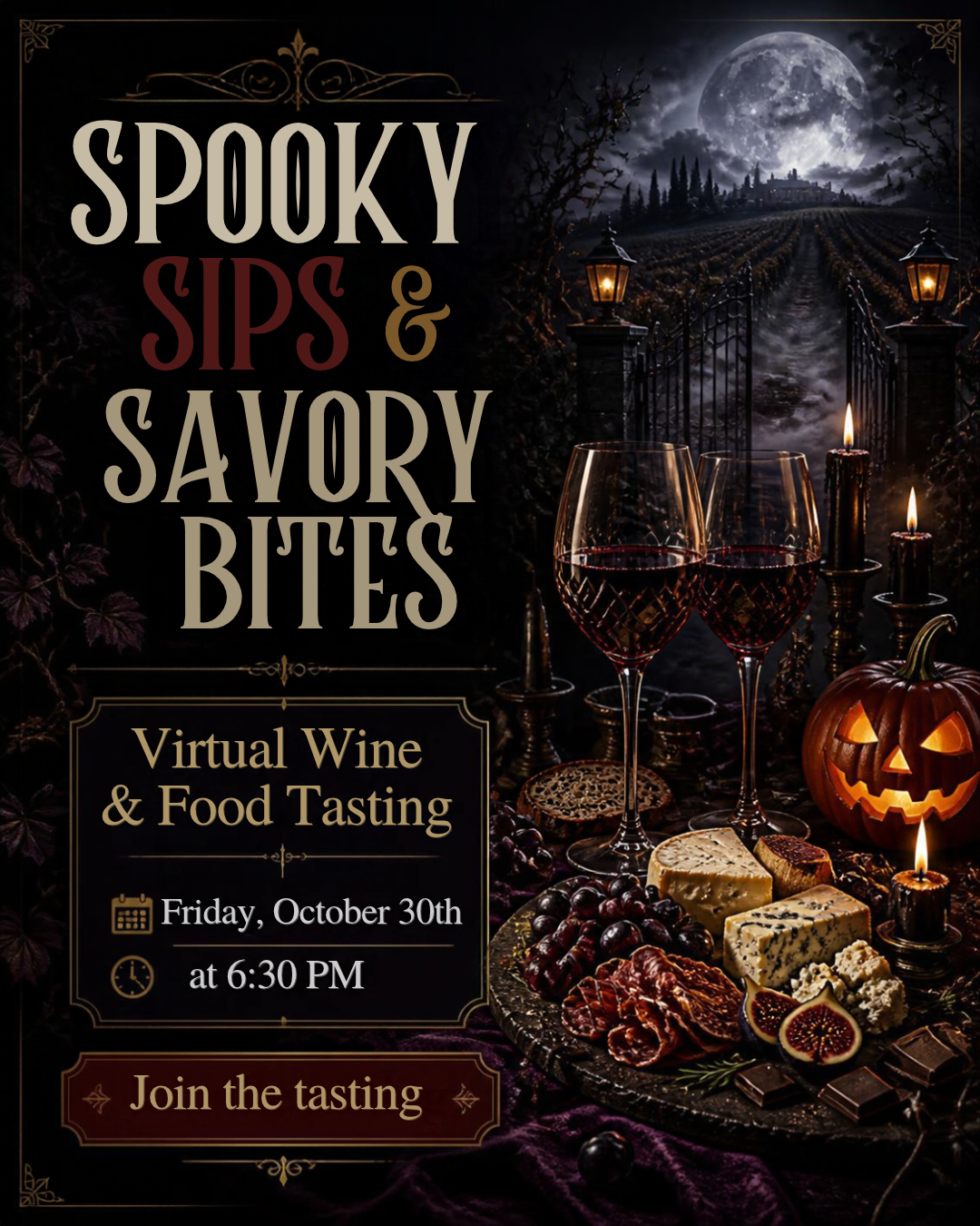 Spooky Virtual Wine & Food Tasting Friday October 30th @ 6:30 pm